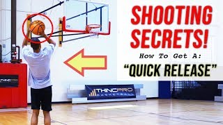 SHOOTING SECRETS: How To Develop A QUICK RELEASE! (Basketball Shooting Drills)