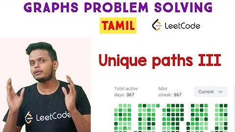 Unique Paths III | Leetcode | coding for beginners | coding interview | interview | c++ | in Tamil