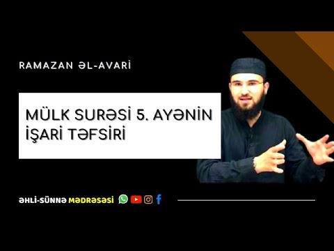 Mülk Surəsi 5.Ayənin İŞARİ Təfsiri/ Ramazan Əl-Avari
