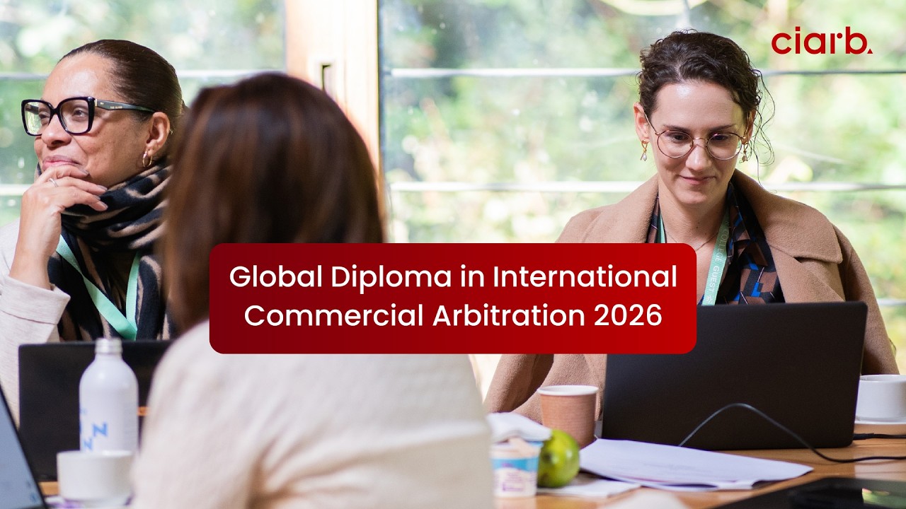 Global Diploma in International Commercial Arbitration - YouTube