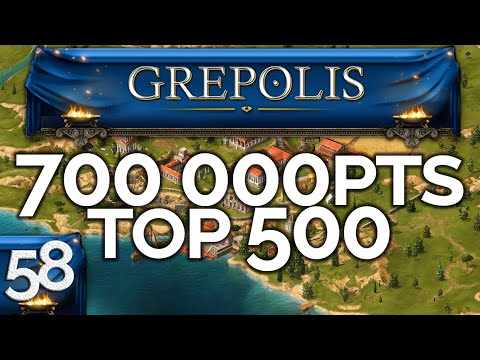 700 000 points et top 500 ! | Let's play Grepolis - Episode 58