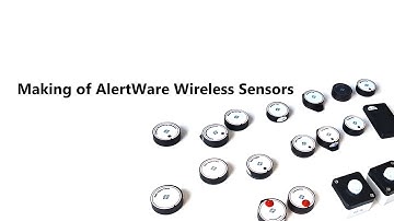 Making of AlertWare Wireless Sensors