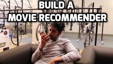 Build a Movie Recommender - Machine Learning for Hackers #4