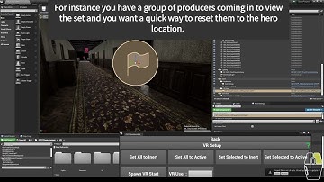 Unreal Tool:  Editor VR Setup (OVFP Style) - Open Virtual Film Project