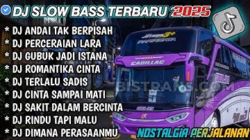 DJ SLOW FULL BASS TERBARU 2024 • AND4I TAK BERPISAH • PERCERAIAN LARA 🎼 DJ TIKTOK TERBARU 2024 !!!