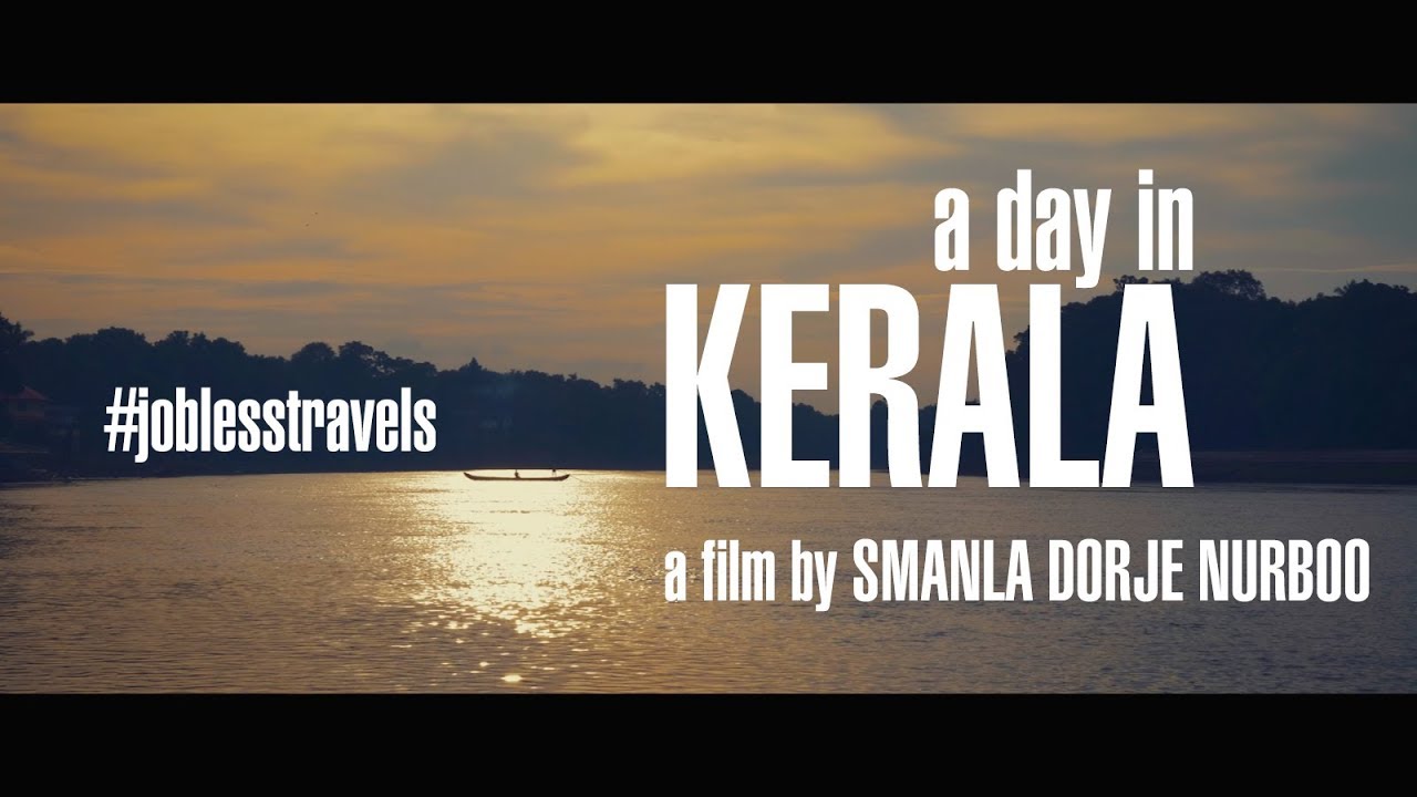 A DAY IN KERALA (2 mins Travel Film)