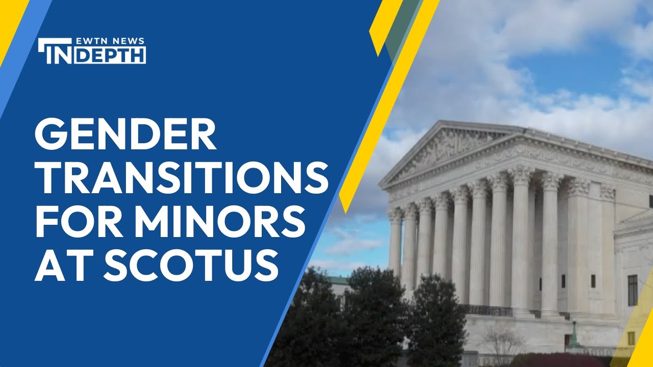 Will the U.S. Supreme Court Intervene on Gender Transitions for Minors ...
