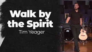 Famous Walk by the Spirit | Tim Yeager Net Worth