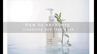 enchanty. cleansing and face wash / 洗顔料