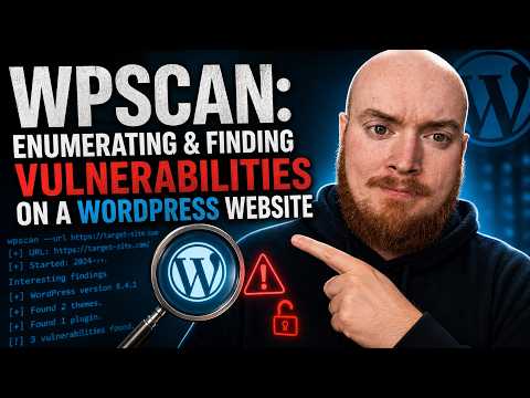 WPScan: Enumerating and Finding Vulnerabilities on a WordPress Website