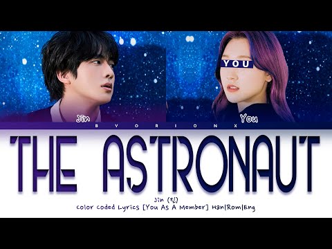 Jin (진) 'The Astronaut' - You As A Member [Karaoke] || 2 Members Ver