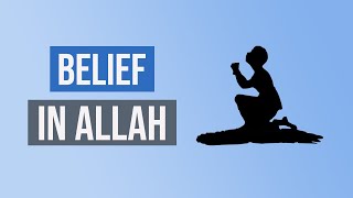 ONENESS of ALLAH in Islam ┇ Belief in ALLAH ┇Monotheism┇Tawheed