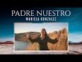 Padre Nuestro - Mariela González