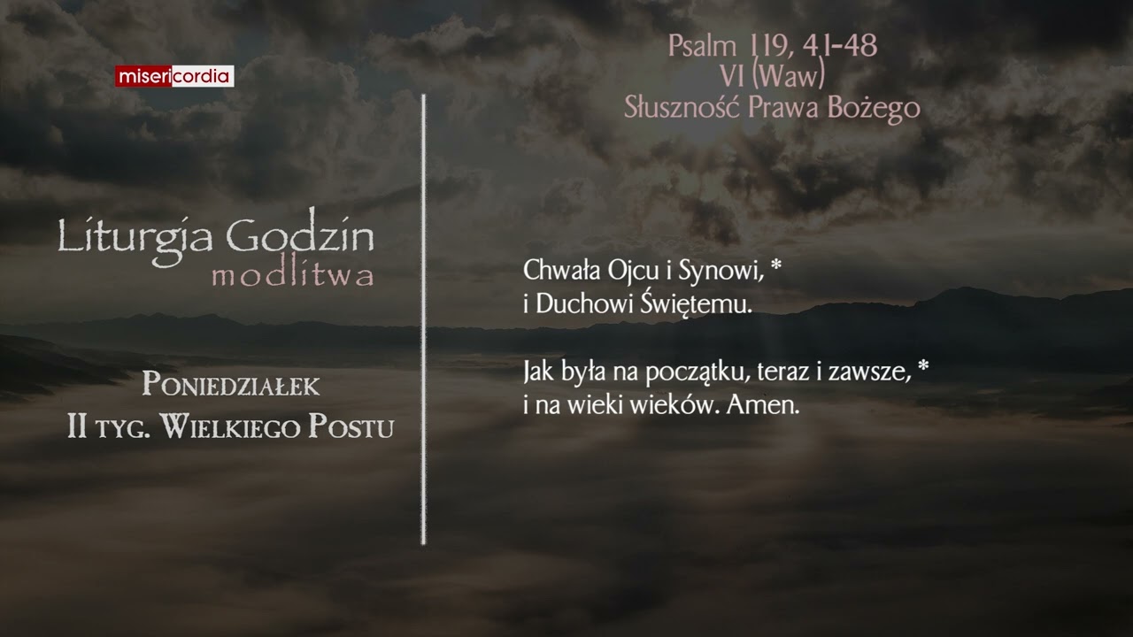 Liturgia Godzin | Modlitwa Południowa | Poniedziałek, II tyg. Wielkiego Postu