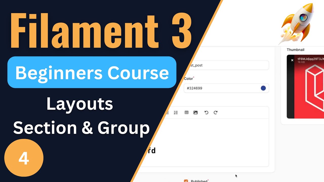 Layouts ( Section & Group) | Filament 3 Tutorial for Beginners EP4 ...