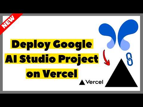 How to Deploy Google AI Studio Project on Vercel (2026) | Full Guide