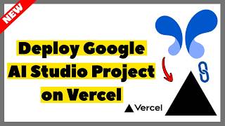 How to Deploy Google AI Studio Project on Vercel (2026) | Full Guide