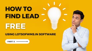 How To Get Us Clients Free Using Lotsofwms.in Software Part-3