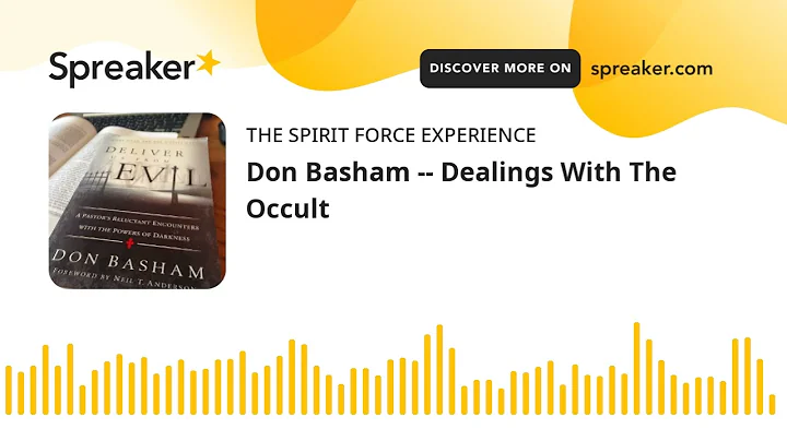 Don Basham -- Dealings With The Occult