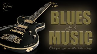 Blues Music Mix 4 .. touch heart GR