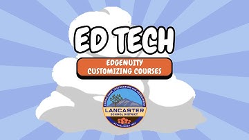 Edgenuity Customizing Courses