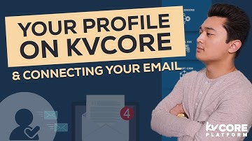 Getting Started on kvCORE: Setting up Profile and Email with Nick Macri