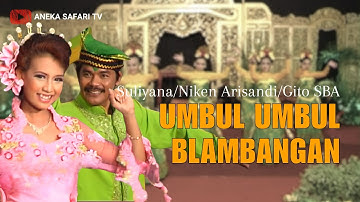 Suliyana ft Gito SBA ft Niken Arisandi - Umbul Umbul Blambangan (Official Music Video)