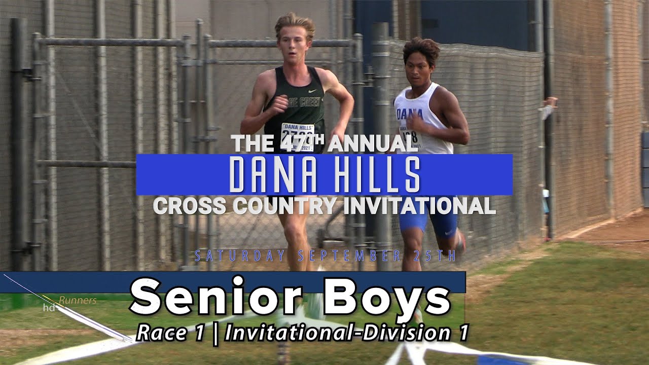 2021 XC Dana Hills Invite 1 (Boys, Senior/Invite D1) YouTube