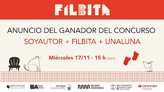 #Filbita2021 - Anuncio del ganador del concurso soyAutor + Filbita + unaLuna