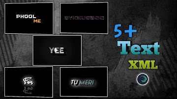 Top 5+ Lyrics Xml File In Alight Motion | Text Animation Preset