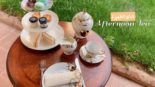 Preparing an Afternoon Tea at Home ️ شاي الظهيرة