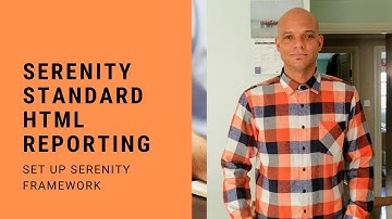 Serenity Standard HTML Reporting | Reporting In Serenity