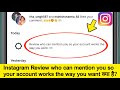 Instagram notification Review who can mention you so your account works the way you want