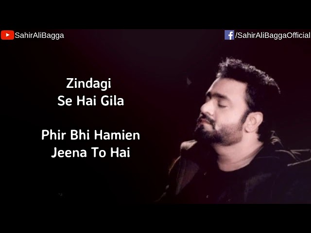 Sahir Ali Bagga : Jeena To Hai | Lyrical Video | Latest Song 2019 class=