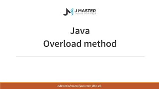 Java Cơ Bản - Overload hàm trong Java - JMaster.io