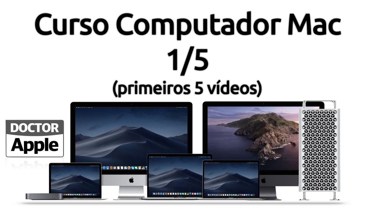 Curso Mac Básico Apple Grátis - Aprenda a usar o Mac 1/5
