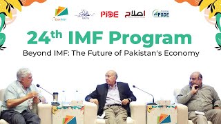24th IMF Program for Pakistan I Why Do We Keep Returning to the IMF?