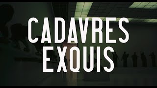 Cadavres exquis