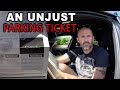 An Unjust Parking Ticket
