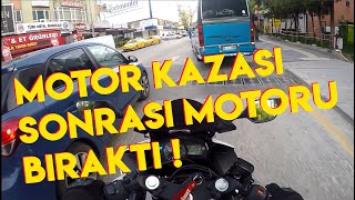 MOTORSİKLETİN FAYDALARI | NEDEN ARAÇ KULLANMIYORUM | MOTOR KAZASI SONRASI MOTORU BIRAKTI 😳!!!