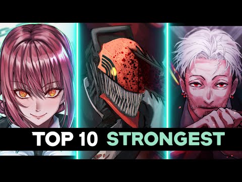 Top 10 Strongest Chainsaw man Characters 