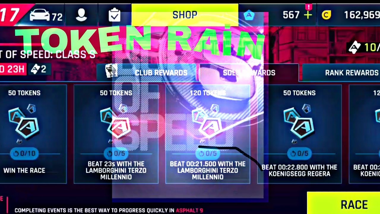 ASPHALT 9 : BURST OF SPEED //TOKEN RAİN - YouTube
