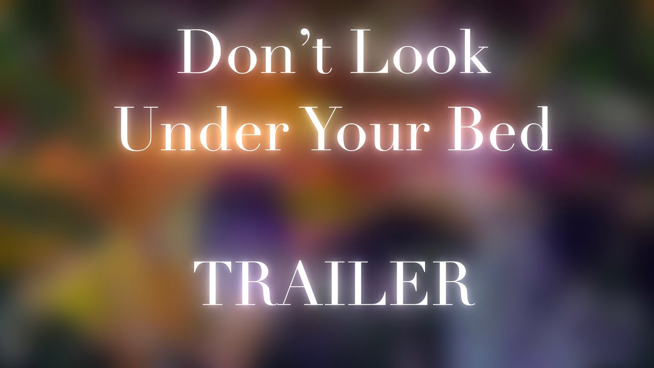 Don’t Look Under Your Bed | A Dusky & Lizard MAP Trailer | - YouTube