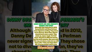 Danny DeVito and Rhea Perlman’s Unusual Love Story