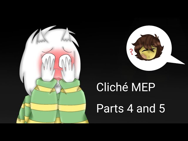 Cliché MEP/MAP Parts 4 and 5// Friskriel #ClicheMEPwGeeks