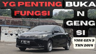 CUMA 75 JUTA,TANPA MODIF || YG PENTING FUNGSI,BUKAN GENGSI | VIOS GEN 3 THN 2014