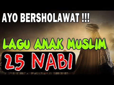  Nabi - Lagu Anak Muslim Populer | Ayo Bersholawat ( Full Lirik )