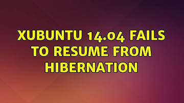 Ubuntu: Xubuntu 14.04 fails to resume from hibernation (2 Solutions!!)