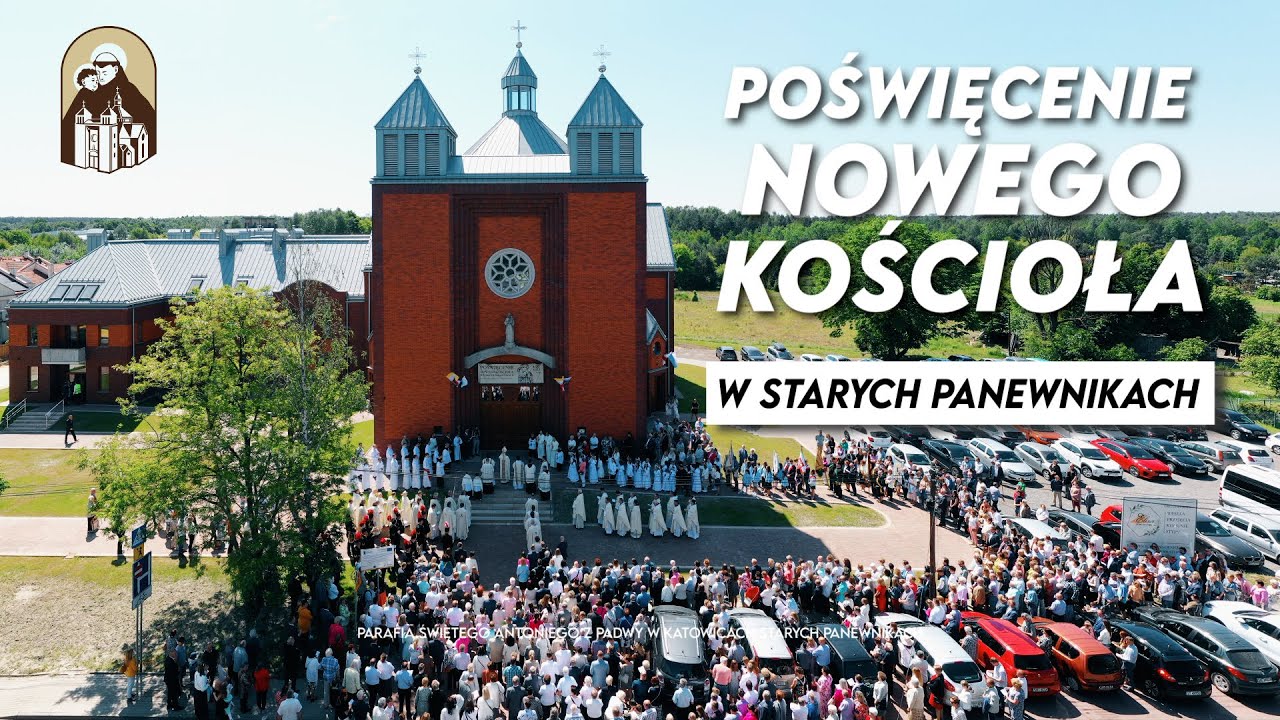 Poświęcenie nowego kościoła w Starych Panewnikach | 4.06.2023