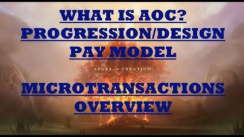 What is Ashes of Creation - Progression, Design, Pay Model, and Microtransactions